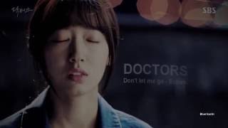 DOCTORS MV  Dont let me go [upl. by Market]