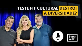 Teste Fit cultural destrói a diversidade [upl. by Anaeg640]