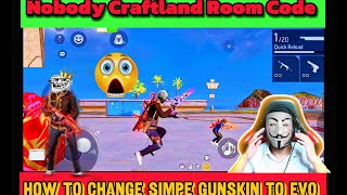 Nobody Craftland Custom Code 💥 How to get Evo Skin in Craftland Room 🤔 One Tap Craftland Code video [upl. by Dita]