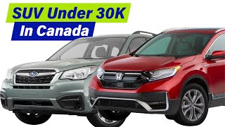 Best SUV Under 30k in Canada  Top Affordable Options for Value and Performance [upl. by Aivuy]