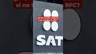 ¿El SAT multa por no tramitar el RFC Descubre lo que dice el artículo 79 [upl. by Yliram]