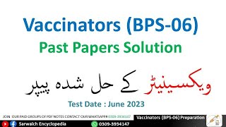 Vaccinators Ast Papers Solution  Held in June 2023 Very Important Questions [upl. by Nafis]