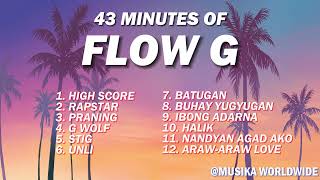 43 MINUTES OF FLOW G TRENDING SONGS [upl. by Kcirrem]