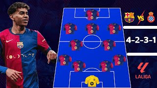 🚨 BARCELONA VS RCD Espanyol 🔥 BARCELONA PREDICTED LINE UP 4231 🔥✅ LA LIGA MATCH [upl. by Grimbly]