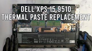 Dell XPS 15 9510  Disassembly amp Thermal Paste Replacement [upl. by Agosto]