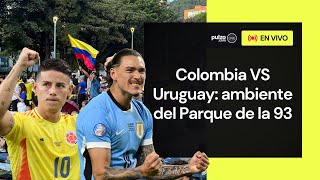 🔴 Colombia vs Uruguay en vivo desde el Parque de la 93  Reacciones  Pulzo [upl. by Niela834]