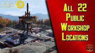 Fallout 76 All 22 Public Workshop Locations [upl. by Grieve758]