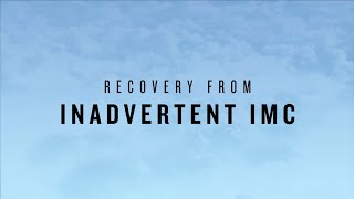 Recovery from Inadvertent IMC in Helicopters [upl. by Shurlocke877]