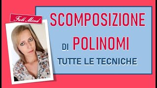 SCOMPOSIZIONE TRUCCHI SEMPLICI per TUTTI I POLINOMI [upl. by Dnalrah]