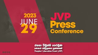 LIVE  JVP Press Conference  20230629 [upl. by Luehrmann]