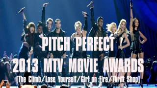 Pitch Perfect  The Climb  Lose Yourself  Girl on Fire  Thrift Shop  2013 MTV Movie Awards HQ [upl. by Eigla]