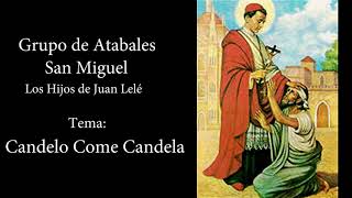 Grupo de Atabales San Miguel  Candelo Come Candela [upl. by Fairfax]