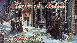 AUDIOLIBRO  Canto di Natale  Cap 1 Il fantasma di Marley [upl. by Castle]