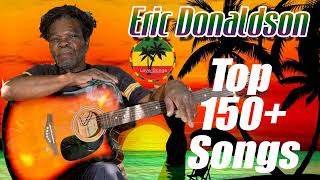 Eric Donaldson Greatest Hits Full Album 2023  The Best Of Eric Donaldson 2023 [upl. by Einnob106]