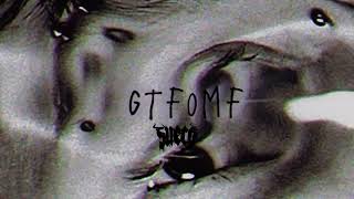 Sueco  GTFOMF official audio [upl. by Stig]