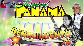 Tropical Panama Vs Renacimiento 74  Cumbias Mix [upl. by Harwilll]