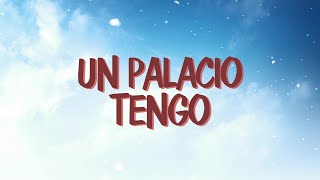 Un Palacio Tengo  Corito Adventista Letra [upl. by Ciel480]