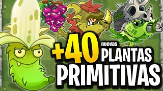 Plantas Vs Zombies 2 PERO con 40 PLANTAS PRIMITIVAS [upl. by Koenig739]