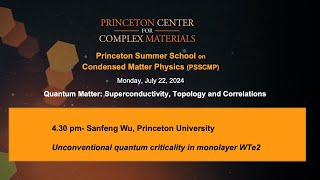 Unconventional quantum criticality in monolayer WTe2  Sanfeng Wu [upl. by Ury]