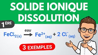 Solide ionique  équation de dissolution  Première  Chimie [upl. by Feriga]