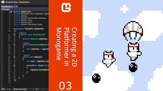 Creating a 2D Platformer in Monogame using an Entity Component System Part 3 [upl. by Nahpets]