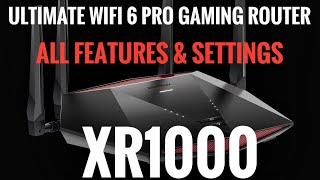 XR1000  Ultimate WiFi 6 Pro Gaming Router  All Features amp Settings Setup Review [upl. by Zuliram451]