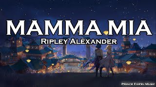 Mamma Mia  Ripley Alexander Lyric Video  Australian Idol 2024 Auditions [upl. by Ferguson]