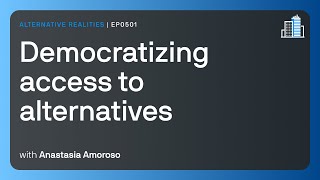 Democratizing access to alternatives [upl. by Kari]