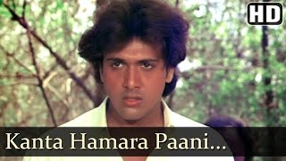 Kaanta Hamara Paani Na Mange  Dariya Dil  Govinda  Gulshan Grover  Kimi Katkar  Old Hindi Songs [upl. by Nakada]