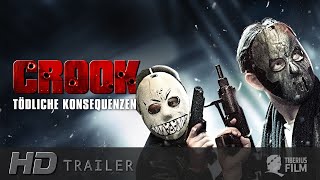 Crook  Tödliche Konsequenzen HD Trailer Deutsch [upl. by Aynod]