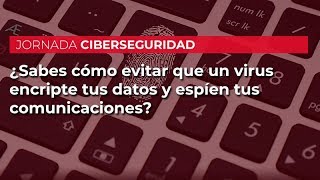 Soluciones de ciberseguridad para tu empresa jornada completa [upl. by Verine]