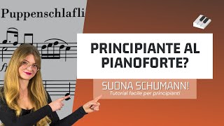 Pianoforte per Principianti Guida PassoPasso al Pezzo di Schumann [upl. by Revolc170]