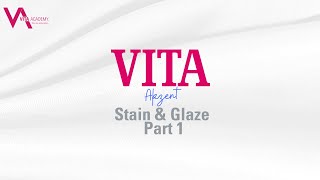 VITA Akzent Stain and Glaze Part 1 [upl. by Reeta115]