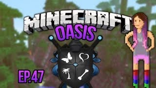 quotFAMILIARSquot Minecraft Oasis Ep 47 [upl. by Haldis]