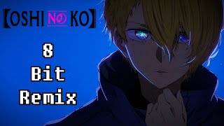 Mephisto Oshi no Ko ED FULL  8 Bit Remix [upl. by Margy]