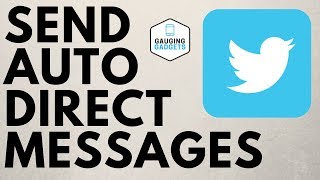 How to Send Auto Messages to New Twitter Followers  Twitter Tutorial [upl. by Colson]