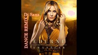 Dj Sanz feat Edurne  Amanecer Dance remix [upl. by Babita]