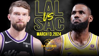 Los Angeles Lakers vs Sacramento Kings Full Game Highlights  March 13 2024  FreeDawkins [upl. by Gunn139]