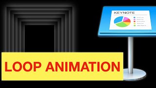 MAKE LOOP ANIMATION WITH APPLE KEYNOTE  KEYNOTE TUTORIAL [upl. by Om]