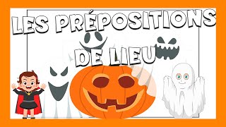 Las preposiciones de lugar en francés 🎃👻  Gramática [upl. by Reinald]