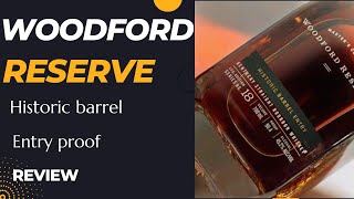 Woodford Reserve Historic Barrel Entry Proof [upl. by Nehttam876]