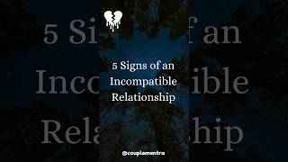 Is Your Relationship Incompatible  5 Signs Of Incompatible Relationship shorts relationship [upl. by Able732]