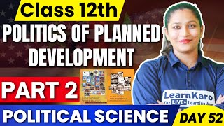 Class 12 Political Science  Part 2  Politics of Planned Development ✅ [upl. by Hurff]