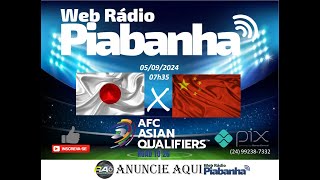 JAPÃO X CHINA  NARRAÇÃO AO VIVO  ELIMINATÓRIAS DA COPA  05092024 [upl. by Irehs]