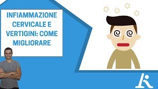 Infiammazione cervicale e vertigini la mia esperienza personale [upl. by Eadwina797]