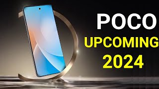 POCO Top 2 UpComing Phones 2024  Price amp Launch Date in india [upl. by Akiwak]