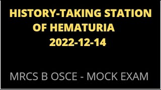 HISTORYTAKING STATION OF HEMATURIA [upl. by Christensen]