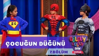 Güldüy Güldüy Show Çocuk 7Bölüm  Süper Çocuğun Düğünü [upl. by Elia]