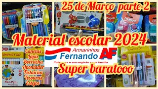 🖌️📝MATERIAL ESCOLAR NO ARMARINHOS FERNANDO SUPER BARATOOO PARTE 2 [upl. by Gautious950]