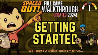 Oxygen Not Included Spaced Out Walkthrough Part 1 2024 [upl. by Larrisa]